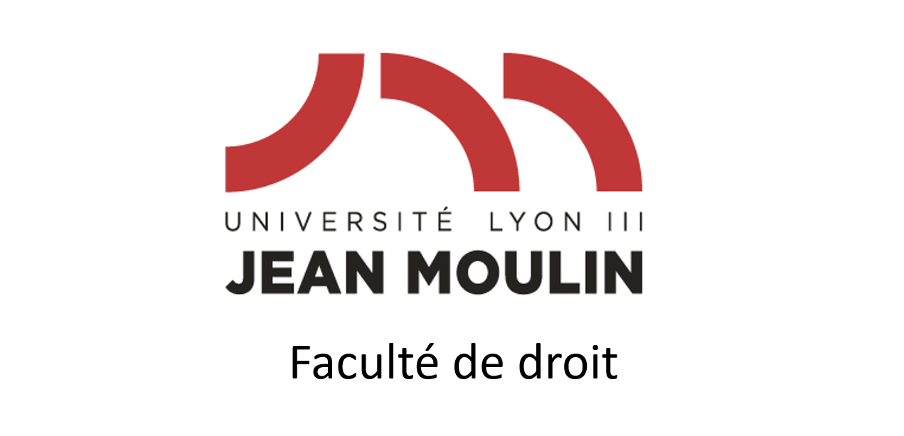 Faculté de droit de l’Université Jean Moulin - Lyon III - Master 2 Droit et Ges…