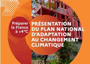 Présentation du Plan National d'Adaptation au Changement Climatique