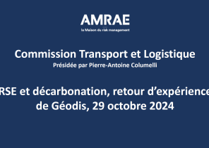 Commission Transport et Logistique - RSE et décarbonation, retour d'expérience de Géodis